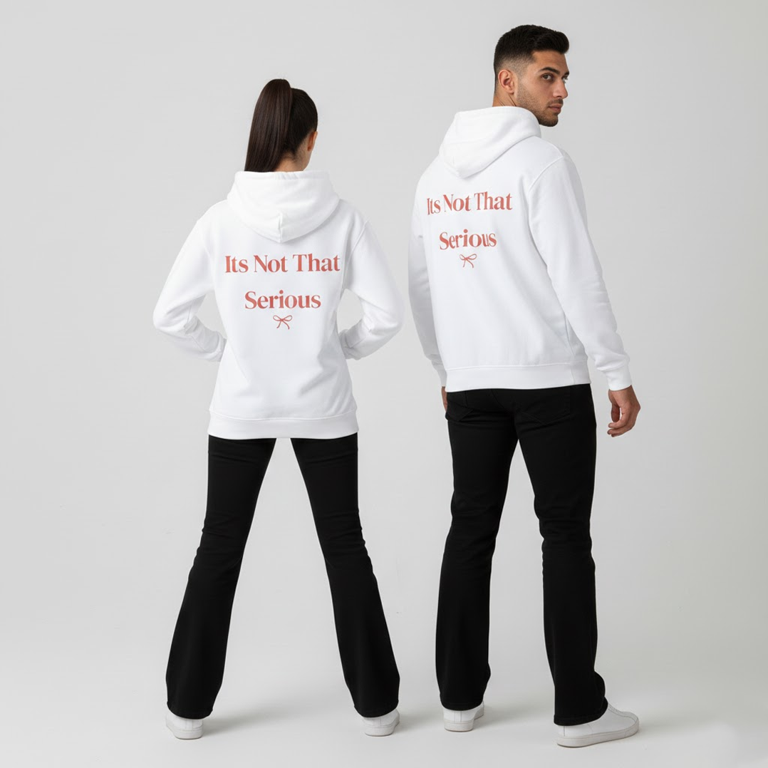 It’s Not That Serious