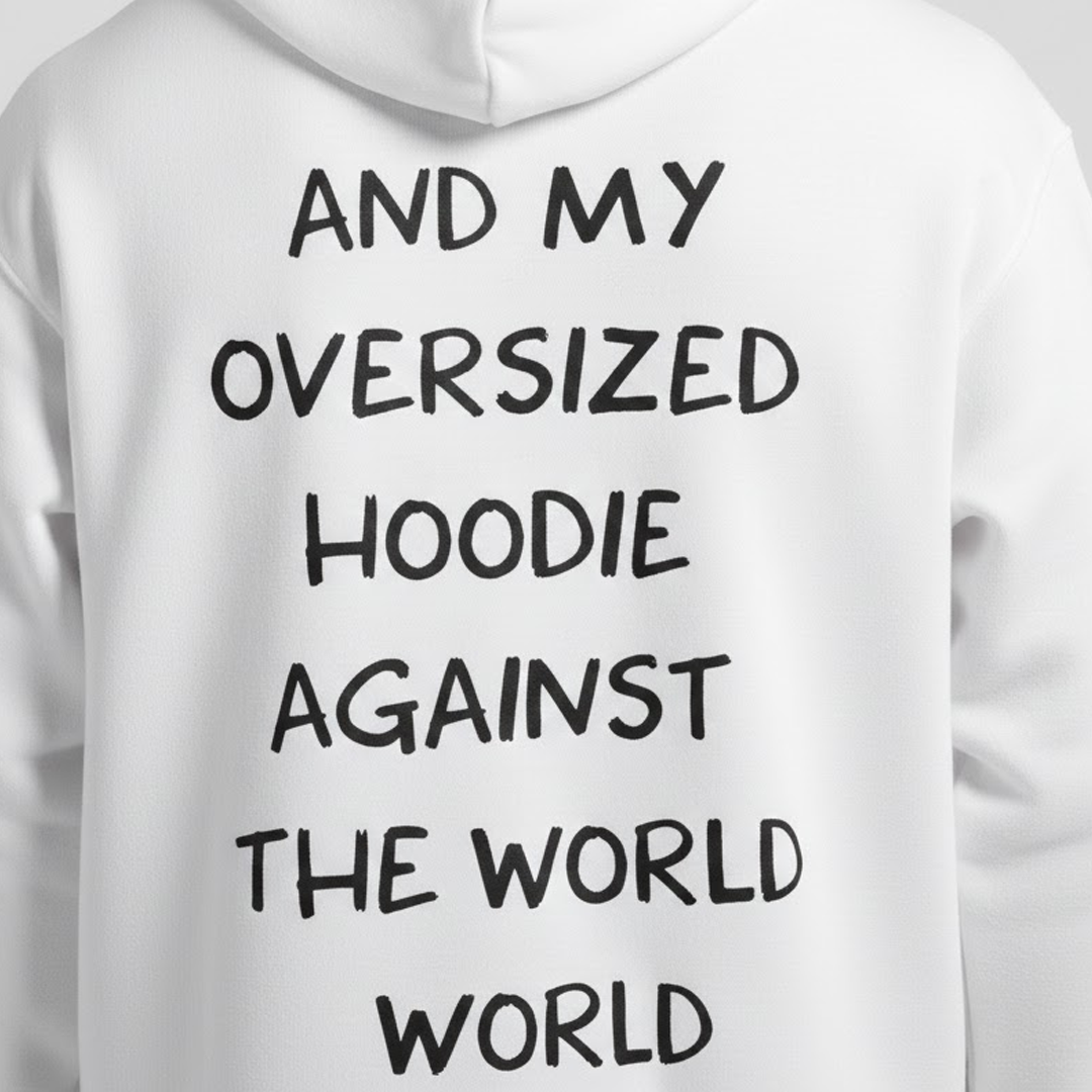 Hoodie vs The World